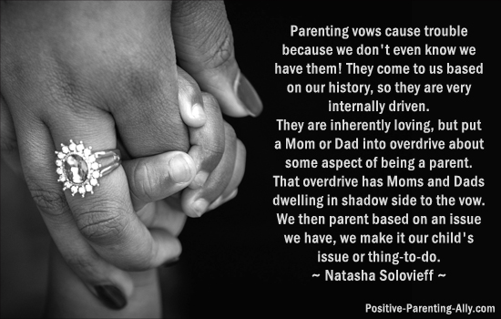 Quote on parenting vow by Natasha Solovieff.