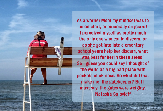 Quote on being a worrier mom and always on guard by Natasha Solovieff.