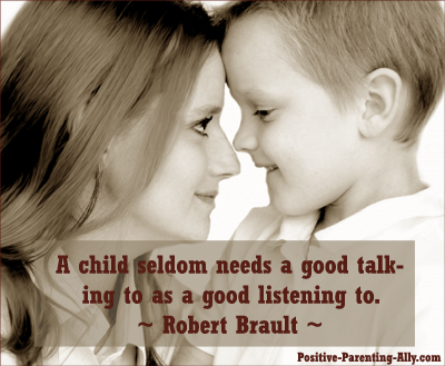 Robert Brault quotation picture on kids needing to be listened to.