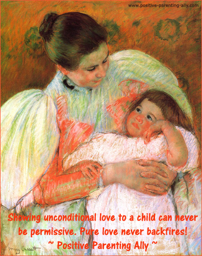 Showing unconditional love in parenting can never backfire. Originial painting by Mary Cassat.