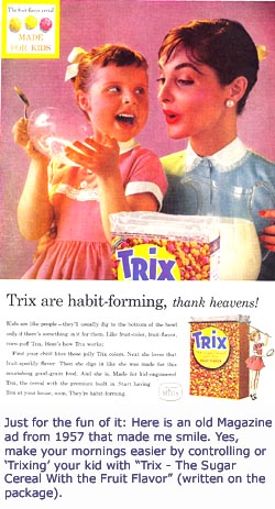 Four basic parenting styles from the 1960s: Old ad for Trix cereal with mom and little girl